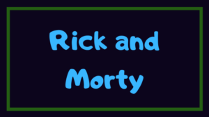 【神回】『リック・アンド・モーティ』の面白いエピソードまとめ！おすすめトップ10